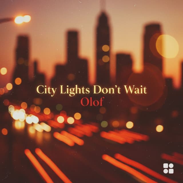 City Lights Don’t Wait