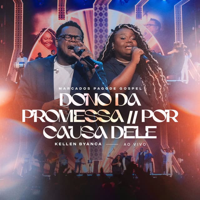 Dono da Promessa / Por Causa Dele (Ao Vivo)