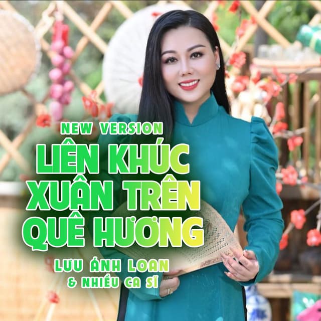Liên Khúc Xuân Trên Quê Hương (New)