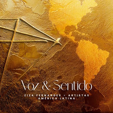 Voz & Sentido - Artistas América Latina