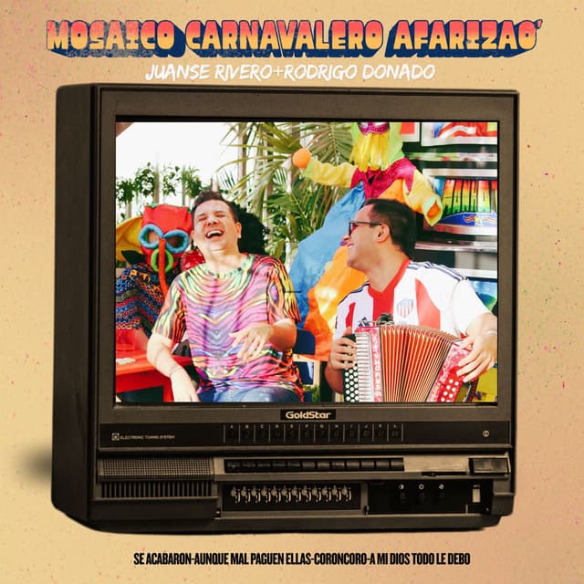 Mosaico Carnavalero Afarizao' : Se Acabaron / Aunque Mal Paguen Ellas / Coroncoro / A Mi Dios Todo Le Debo (En Vivo)