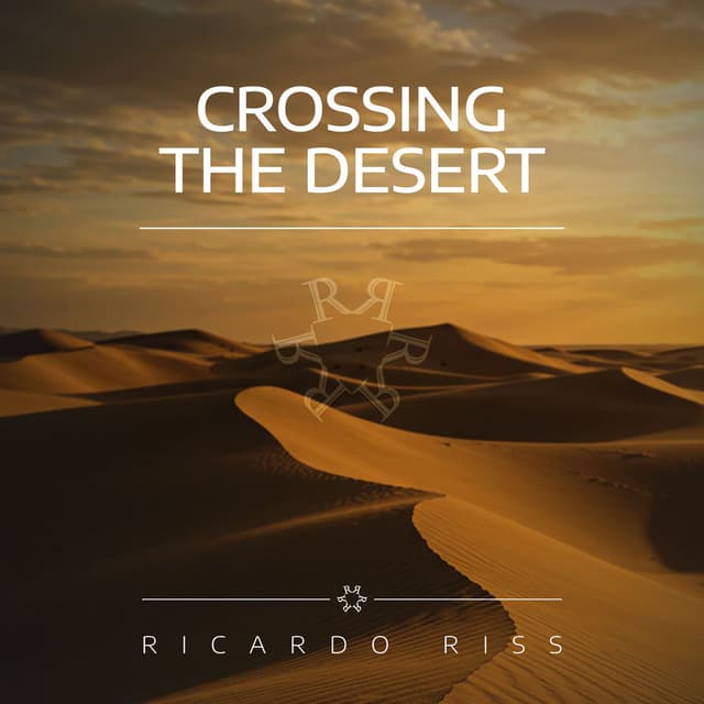 Crossing the Desert