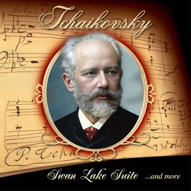Tchaikovsky (feat. London Festival Orchestra, Alberto Lizzio) (Swan Lake Suite - The Nutcracker Suite)