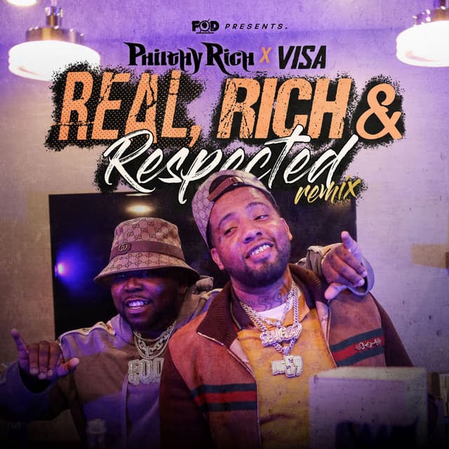 REAL, RICH & RESPECTED (Remix)