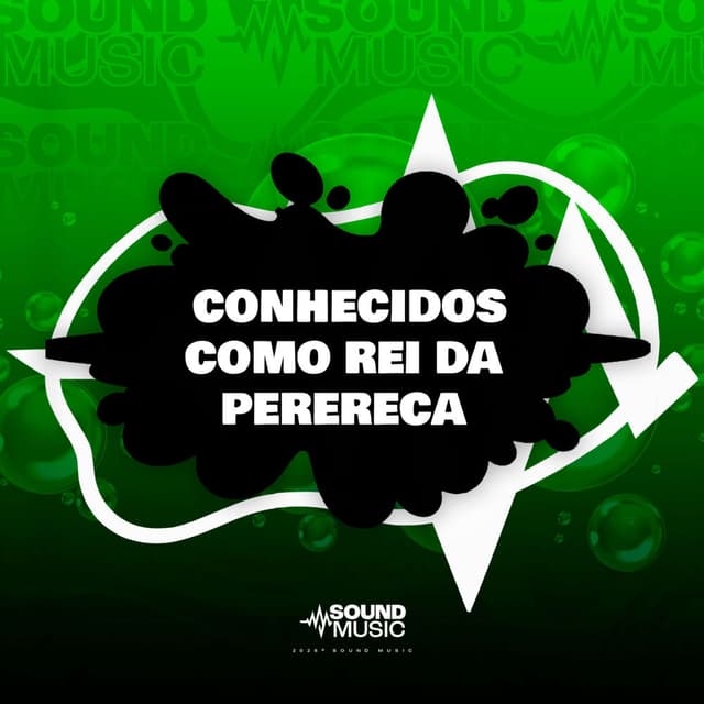 CONHECIDOS COMO REI DA PERERECA