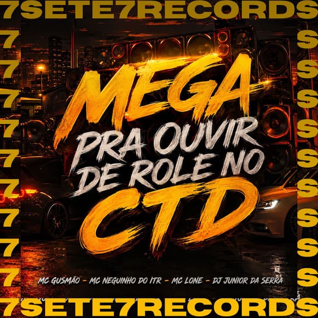 MEGA PRA OUVIR DE ROLE NO CTD
