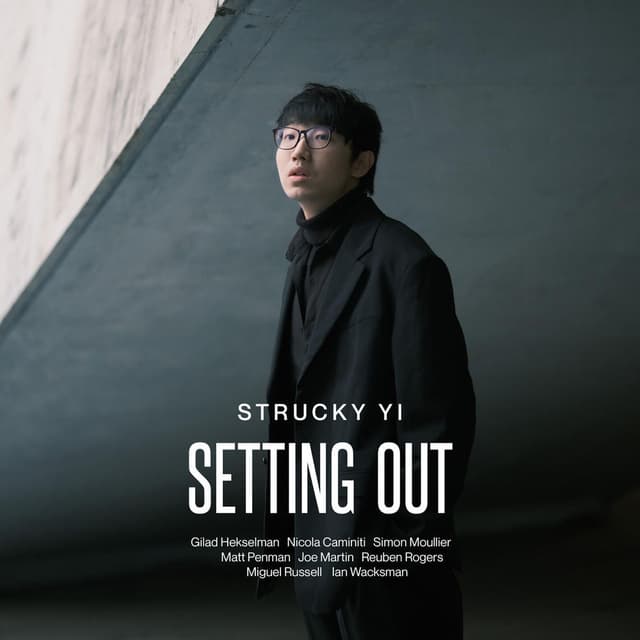 Setting Out (feat. Simon Moullier,Joe Martin, Matt Penman, Reuben Rogers, Miguel Russell, Ian Wacksman)