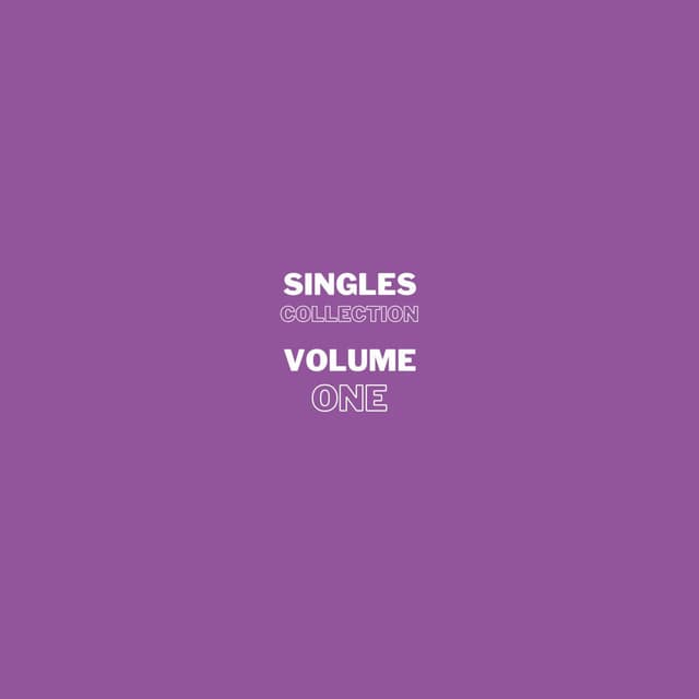 Singles Collection Volume One
