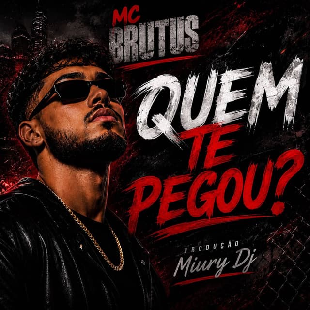 Quem Te Pegou