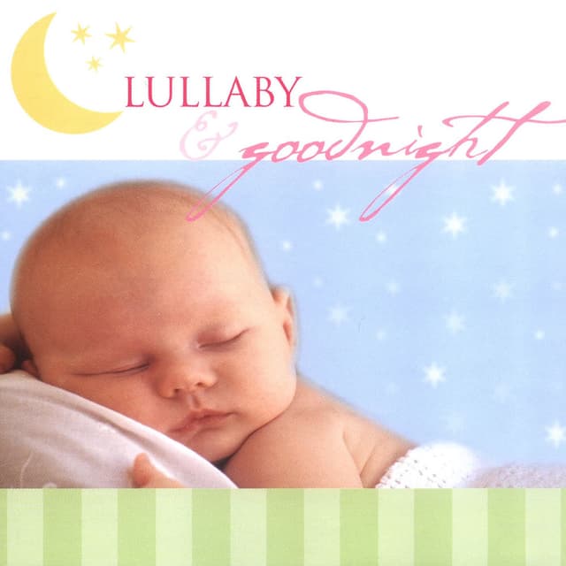 Lullaby & Goodnight