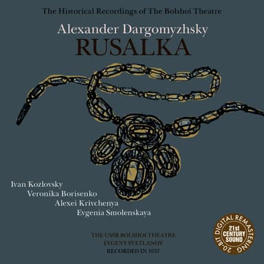 Dargomyzhsky: Rusalka
