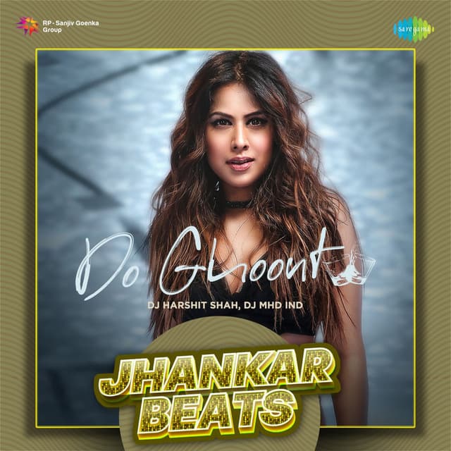 Do Ghoont (Jhankar Beats)