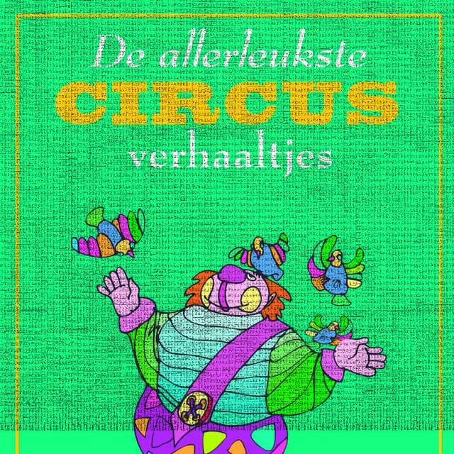 De Allerleukste Circusverhaaltjes