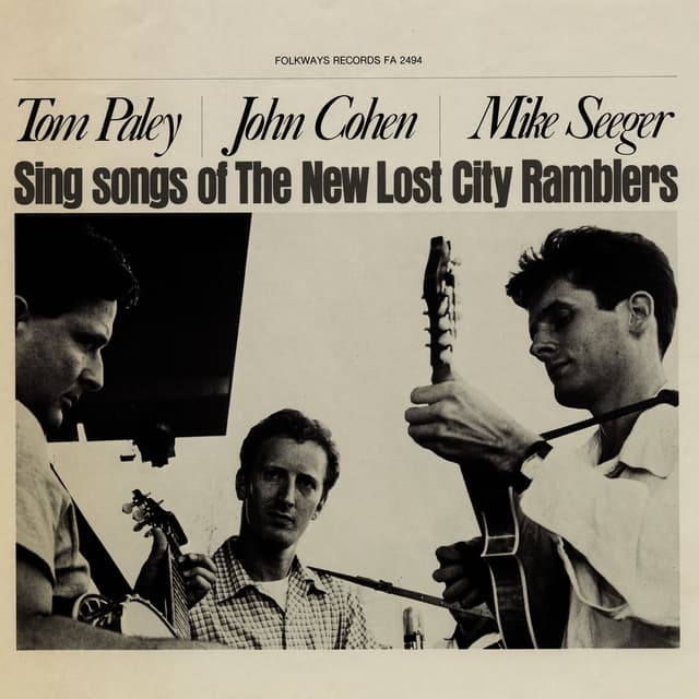 Sing Songs of The New Lost City Ramblers