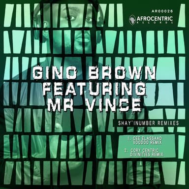 Shay'iNumber (feat. Mr Vince) (Cory Centric Divinities Remix)