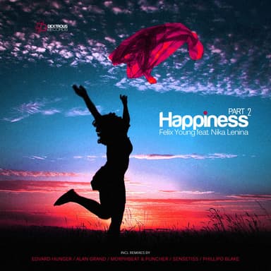 Happiness, Pt. 2