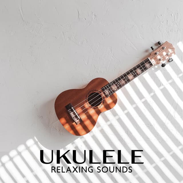 Ukulele Relaxing Sounds: Hawaiian Wedding Ceremony