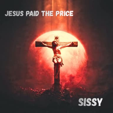Jesus Paid The Price