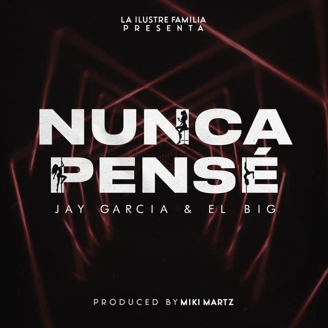NUNCA PENSE