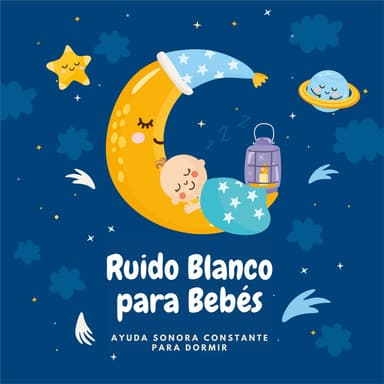 Audio ambiente calmante para niños pequeños - Ruido Blanco para Bebés