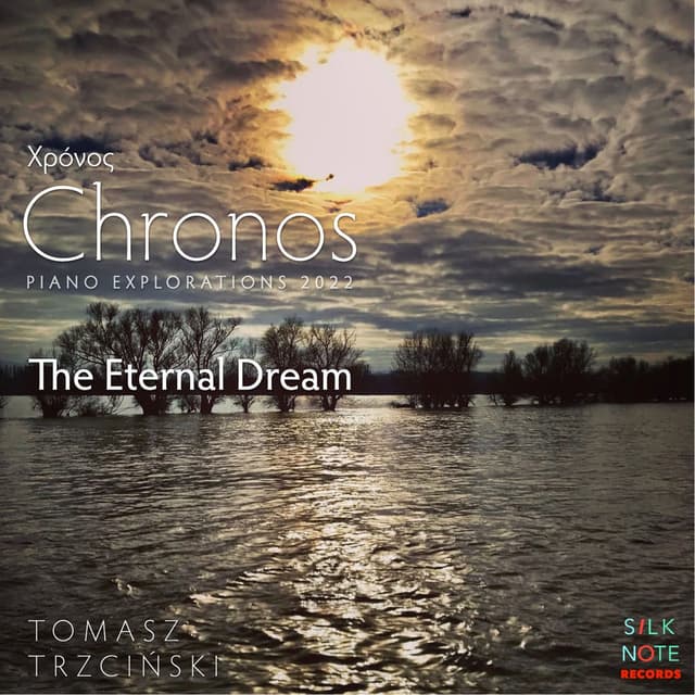 The Eternal Dream (Piano Explorations 2022, Vol. II)