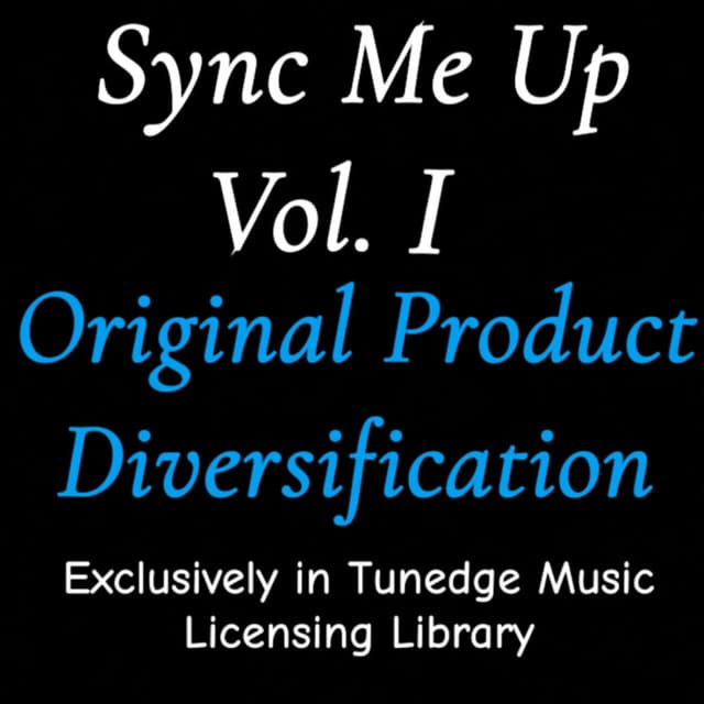 Sync Me Up, Volume 1: Original Product Diversification