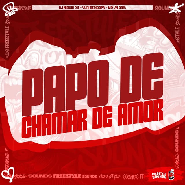 Papo De Chamar de Amor
