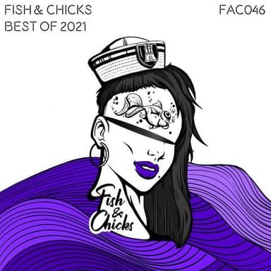 Best of Fish & Chicks 2021