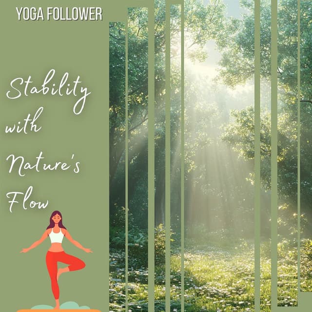 Stability with Nature's Flow