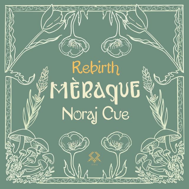 Rebirth (Noraj Cue Remix)
