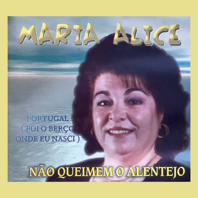 Não Queimem o Alentejo (Portugal Foi o Berço Onde Eu Nasci)