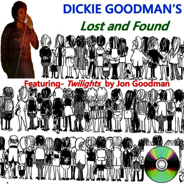 Dickie Goodman's Lost And Found