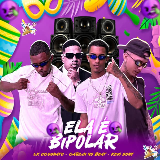 Ela É Bipolar - Carnaval 2025