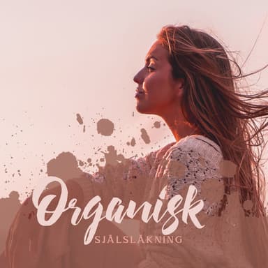 Organisk själsläkning