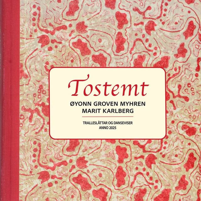 TOSTEMT lilting tunes and dance songs