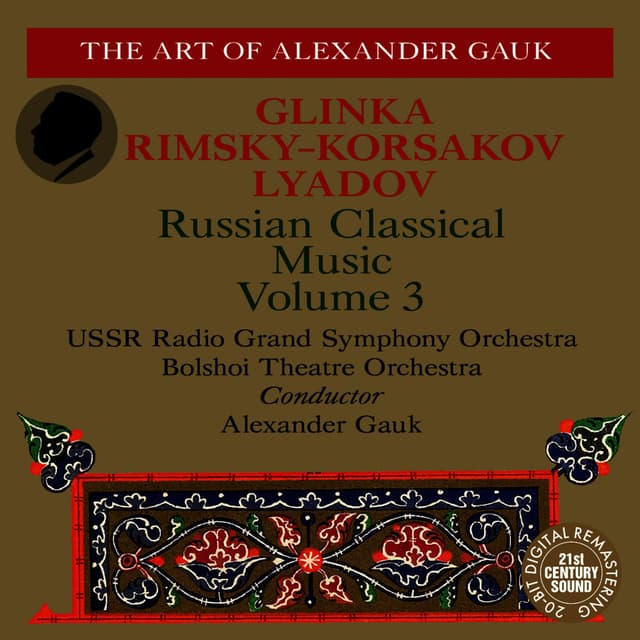 Glinka: Jota Aragonesa, Summer Night in Madrid - Rimsky-Korsakaov: Snow Maiden - Lyadov: Eight Russian Folksongs