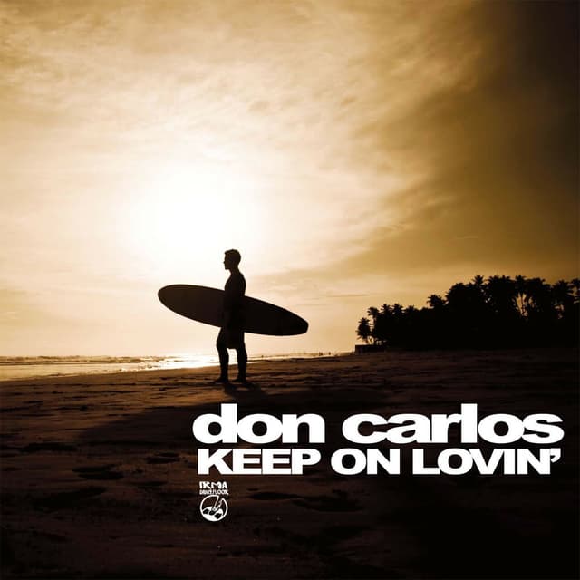 Keep On Lovin'