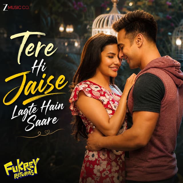 Tere Hi Jaise Lagte Hain Saare (From "Fukrey Returns")