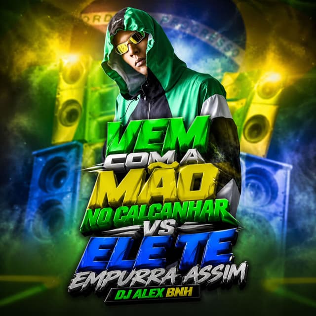 Vem Com a Mão No Calcanhar vs Ele Te Empurra Assim