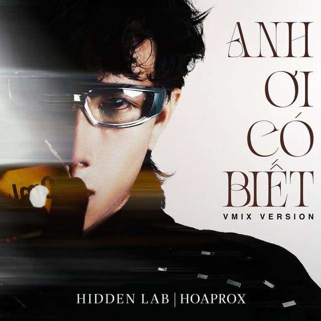 Anh Ơi Có Biết (Vmix)
