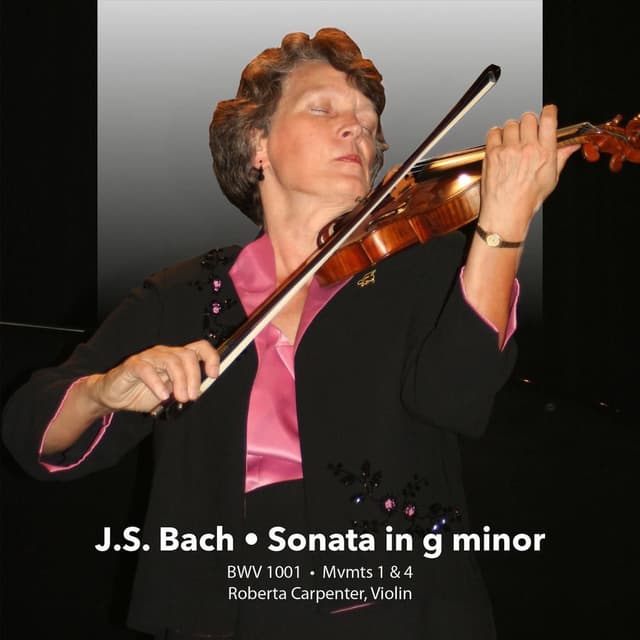 J.S. Bach: Sonata in G Minor Mvmts 1 & 4