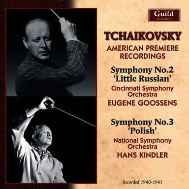 Tchaikovsky: Symphony No. 2 & 3