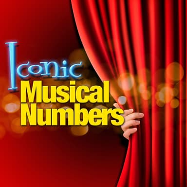 Iconic Musical Numbers