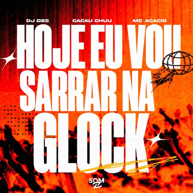 Hoje Eu Vou Sarrar na Glock