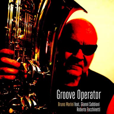 Groove Operator (feat. Gianni Sabbioni & Roberto 'Bobo' Facchinetti)