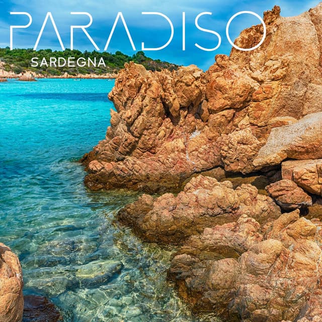 PARADISO SARDEGNA – Musica Rilassante Per Sognare Spiagge Sarde E Vacanze In Acque Cristalline