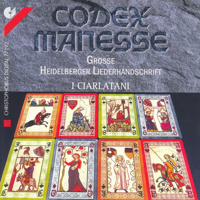 Alfonso X: Cantiga No. 109 / Bernger Von Horheim: Nu Enbeiz Ich Doch Des Trankes Nie / Vaqueiras, R.: Kalenda Maya (Codex Manesse)