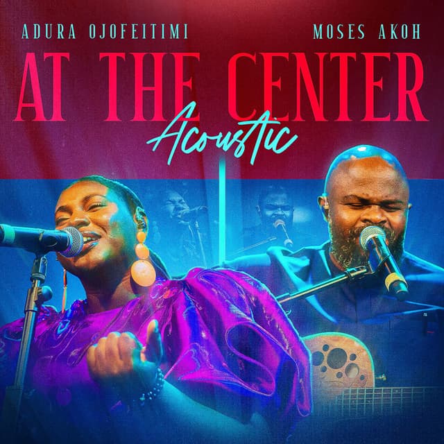 At the Center (Acoustic)