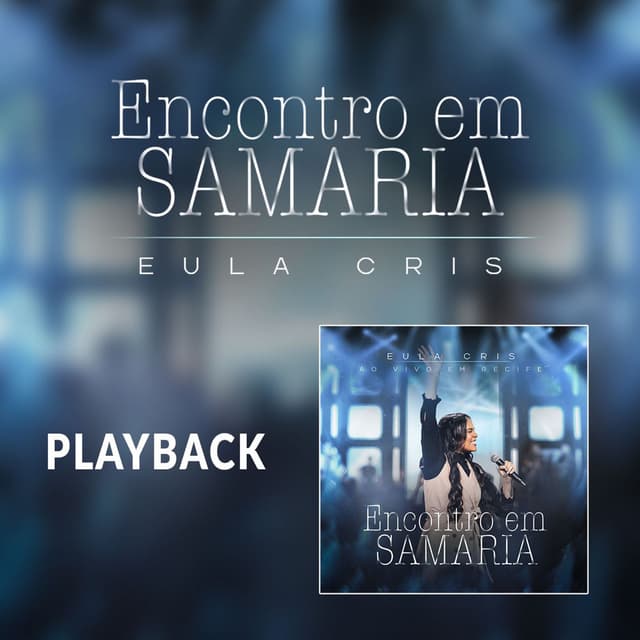 Encontro Em Samaria (Playback)