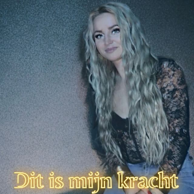 Dit Is Mijn Kracht